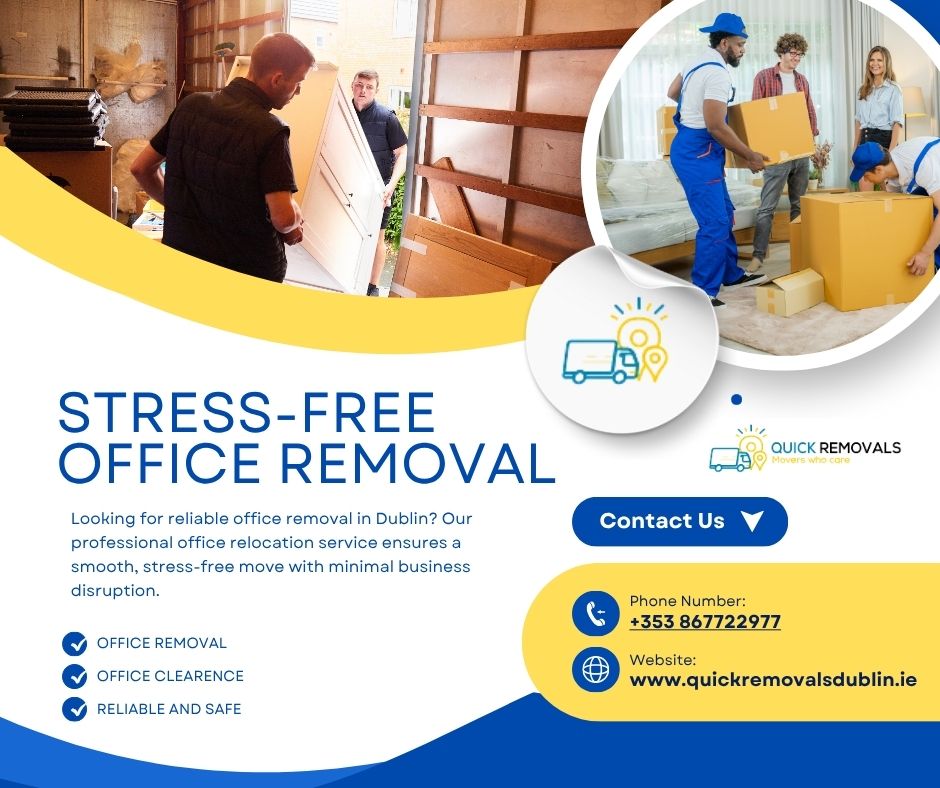 Office Removal Dublin | Trusted Office Relocation Service Near You