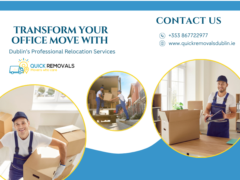 Transform Your Office Move with Dublin Relocation Experts